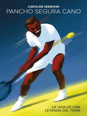 cover image of Pancho Segura Cano